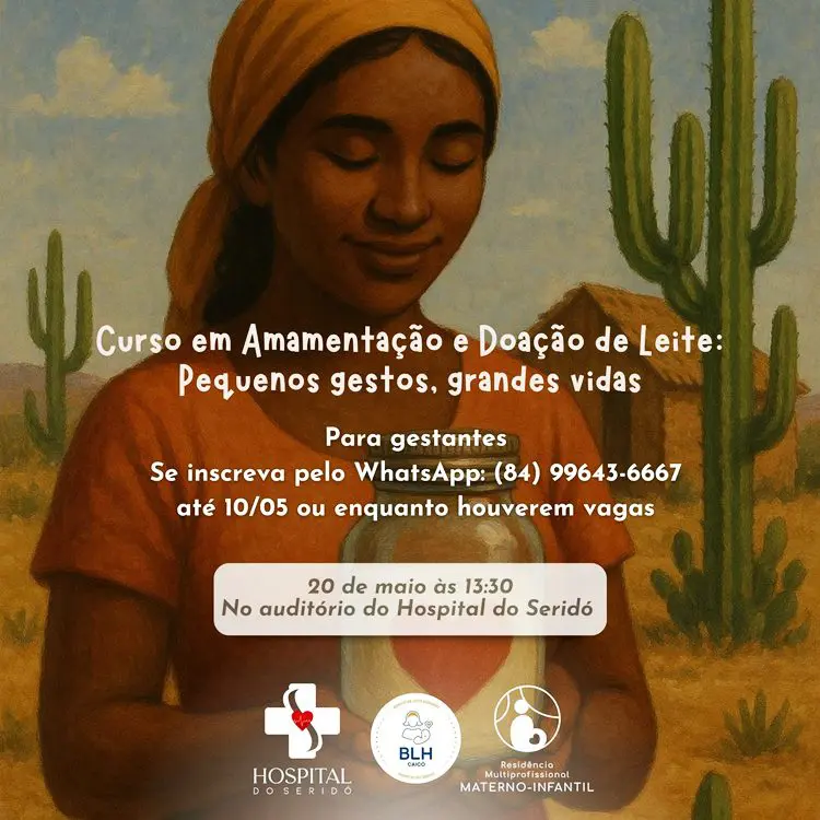 Hospital do Seridó promove curso sobre amamentação e doação de leite em Caicó/RN
